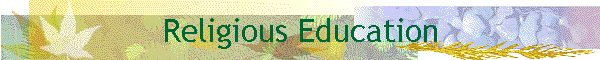 Religious Education
